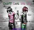 Dont let me go